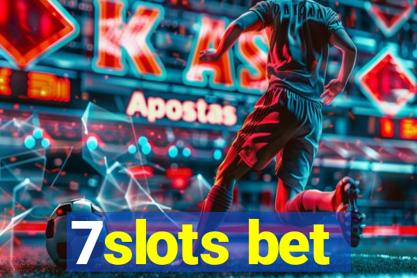 7slots bet